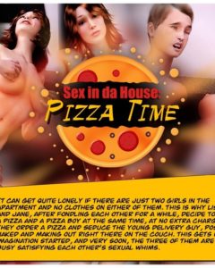Sex In Da House – Pizza Time – Ultimate3DPorn | Free 3D Porn Comics